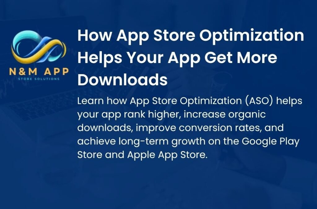 App Store Optimization